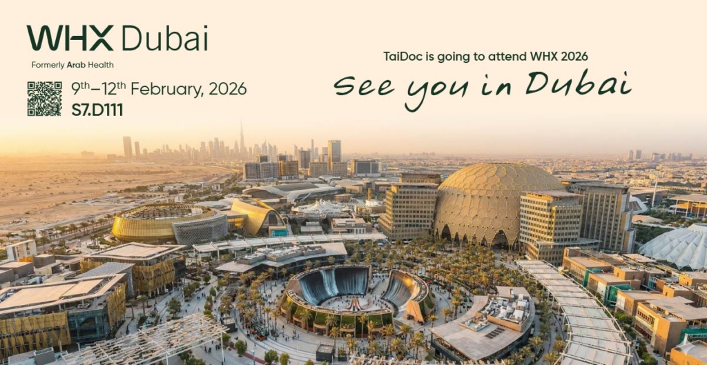 WHX Dubai 2026 is fast approaching now and TaiDoc would love to see you there